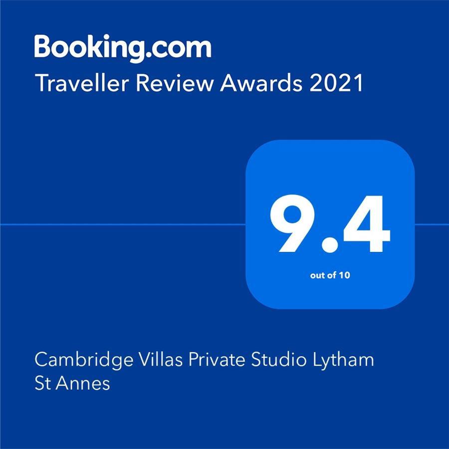 Cambridge Villas Private Studio Lytham St Annes Exteriör bild